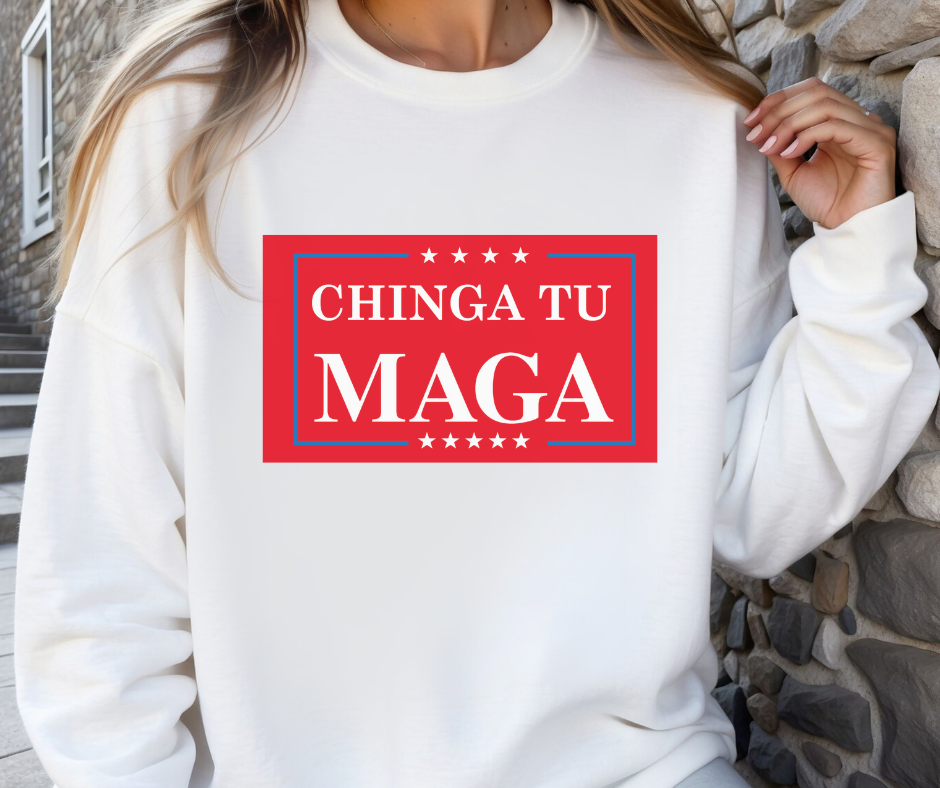 Chinga Tu MAGA Crewneck Sweater
